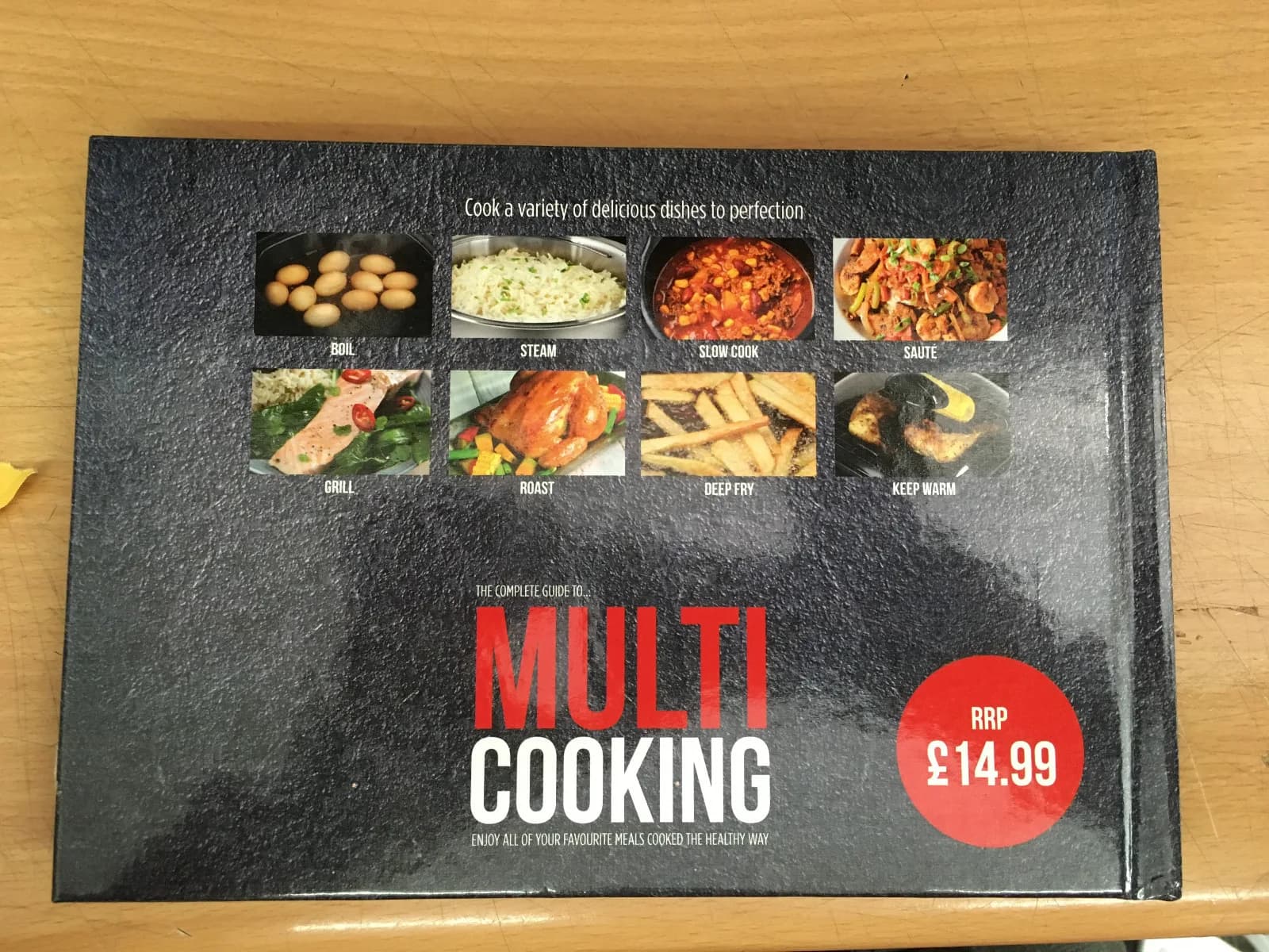 The Complete Guide To Multi Cooking Healthy Recipe Cooking Book Guide RRP 14.99